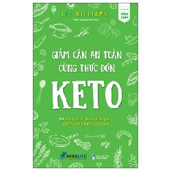 Giảm Cân An Toàn Cùng Thực Đơn Keto - Liz Williams 27246