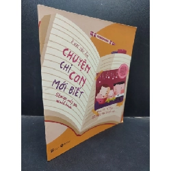 [Phiên Chợ Sách Cũ] Ở nơi yên ấm Chuyện chỉ con mới biết Phan Thị Hồ Điệp 2019 2303