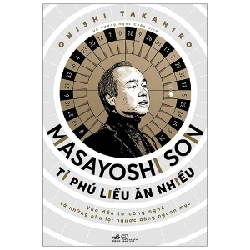 Masayoshison - Tỉ phú liều ăn nhiều(TB-120.000) - Takahiro Onishi 2019 New 100% HCM.PO