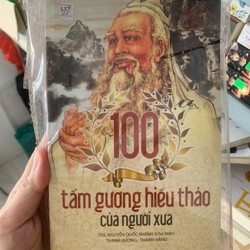 100 gương hiếu thảo của người xưa 142086