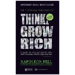 5 Nguyên Tắc Vàng Nghĩ Giàu Làm Giàu - Đánh Thức Khao Khát Làm Giàu Trong Bạn - Napoleon Hill