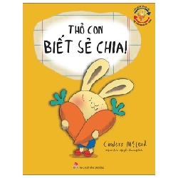 Thu Chi Vào Ra, Bé Cũng Rành Nha! - Thỏ Con Biết Sẻ Chia - Cinders McLeod