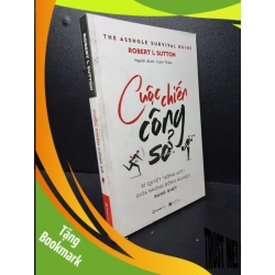 (TẶNG BOOKMARK) Cuộc chiến công sở Robert I.Sutton mới 90% bẩn bìa RBK2512 kỹ năng giao tiếp