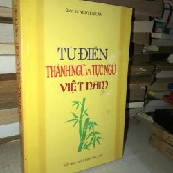 Từ điển thành ngữ và tục ngữ việt nam