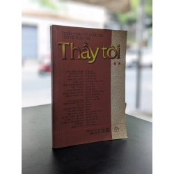 TUYỂN CHỌN TỪ CUỘC THI VIẾT VỀ THẦY TÔI (BỘ 2 TẬP) 317740