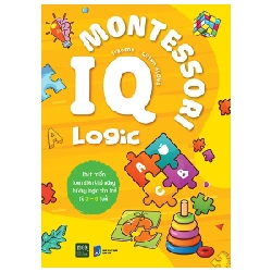 IQ Montessori Logic - Phát Triển Toàn Diện Khả Năng Tư Duy Logic Cho Trẻ Từ 3-6 Tuổi - 1980Edu, Quỳnh Hương 280855