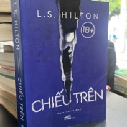 Chiếu Trên - L.S.HILTON