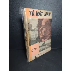 [Sách Cũ SCGR] Tô-Mát Man mới 60% bẩn bìa, ố vàng, rách bìa 1985 X.AP HCM2603 LỊCH SỬ - CHÍNH TRỊ - TRIẾT HỌC
