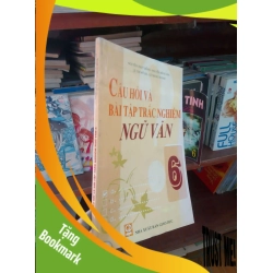 (TẶNG BOOKMARK) Câu hỏi và bài tập trắc nghiệm Ngữ Văn 6 - Thúy Hồng 2008 Sách giáo khoa - giáo trình RBK-AK19