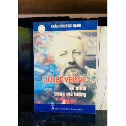 (Sách cũ SCGR) Jules Verne ẩn mình trong giả tưởng - Trần Phương Hạnh - Văn học VAVOA1T1-33 Blogmeo090426