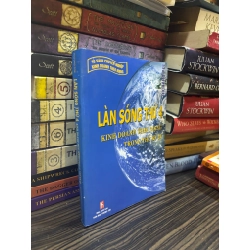 Làn sóng thứ tư kỷ nguyên mới  kinh doanh theo mạng trong thế kỷ 21 - Richard Poe