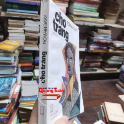 sách: Chó Trắng (Tiểu Thuyết) - Romain Gary (A1) 565088