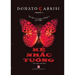 Kẻ Nhắc Tuồng (Tái Bản) - Donato Carris
