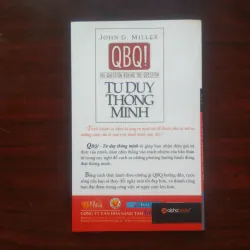BQB! Tư Duy Thông Minh - Question Behind The Question - John G. Miller [Sách Kỹ Năng] 1026571