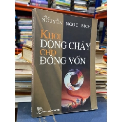Khơi dòng chảy cho đồng vốn - Luật sư Nguyễn Ngọc Bích 531745