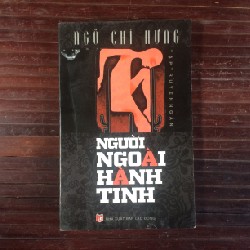 Người Ngoài Hành Tinh (Tập Truyện Ngắn) - Ngô Chí Hưng 13599