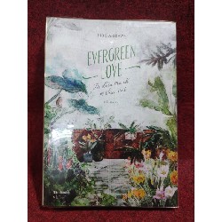 Evergreen Love từ điển tranh về thực vật mớ 90%