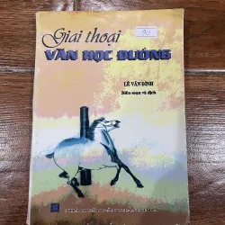 Giai Thoại Văn Học Đường - Lê Vân Đình (7)