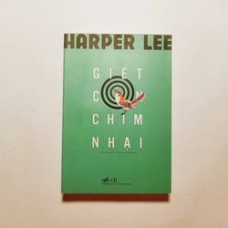 Giết Con Chim Nhại - Harper Lee

