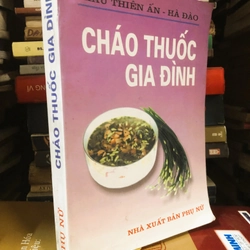 Sách Cháo thuốc gia đình - Sách thuốc đông y