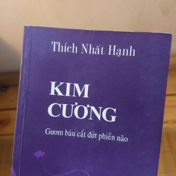 Kinh Kim Cương Gươm báu cắt đứt phiền não - Thích Nhất Hạnh