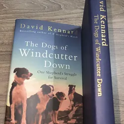 The Dogs of Windcutter Down: One Shepherd's Struggle for Survival
David Kennard 723317