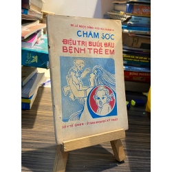 Chăm sóc điều trị bước đầu bệnh trẻ em - BS. Lê Ngọc Dũng