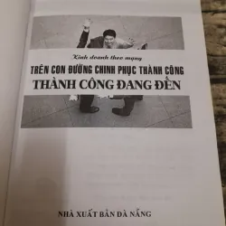 KINH DOANH THEO MẠNG. tập 3 Kỹ năng thuyết trình và phát triển hệ thống KD. 598321