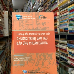 Hướng dẫn thiết kế và phát triển chương trình đào tạo đáp ứng chuẩn đầu ra. 999