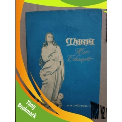 (TẶNG BOOKMARK) Học thuyết Maria - 1975 - 323 trang mất 2 trang số 11 & 12 LỊCH SỬ - CHÍNH TRỊ - TRIẾT HỌC RBK2012-191