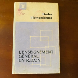 Etudes Vietnamiennes: L'enseignement Général en R.D.V.N. 