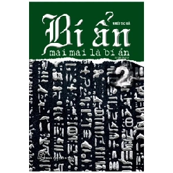 Sách - Bí Ẩn Mãi Mãi Là Bí Ẩn - Tập 2 - Nhiều Tác Giả HCM.PO 359531