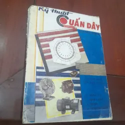 Kỹ thuật QUẤN DÂY (động cơ, quạt máy, mô tơ, survolteur)