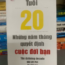 Tuổi 20 những năm tháng quyết định cuộc đời bạn 16994