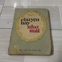 Sách cũ”chuyện hay nhớ mãi” 779282