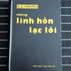 Những Linh hồn lạc lối (A. J. Cronin)