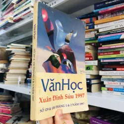 Duy nhất 1 cuốn  VĂN HỌC – XUÂN ĐINH SỬU 1997 - số XUÂN hiếm dành cho anh chị sưu tầm.
