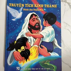 Truyện Tích Kinh Thánh Dành Cho Thiếu Nhi - Nhiều tác giả - Thiếu nhi/Tôn giáo