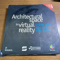 Architectural space in virtual reality Không gian kiến trúc thực và ảo