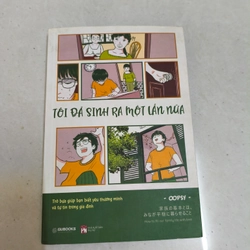 Tôi đã sinh ra một lần nữa 
