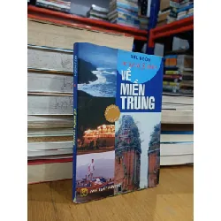 Về miền trung - Bửu Ngôn 137467