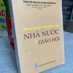 Bước đầu tìm hiểu về mối quan hệ giữa nhà nước và giáo hội  304742