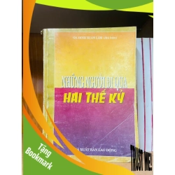 (TẶNG BOOKMARK) Những người đi qua Hai thế kỷ VĂN HỌC RBK1301