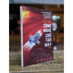 Sổ tay công nghệ chế tạo máy - Nhiều tác giả