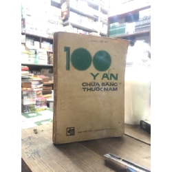 100 y án chữa bằng thuốc nam - lượng y Việt Cúc