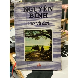 Tuyển Tập Thơ và Đời Nguyễn Bính - Hồn Thơ Chân Quê Bất Hủ 779544