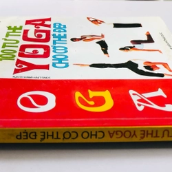 100 TƯ THẾ YOGA CHO CƠ THỂ ĐẸP 355941