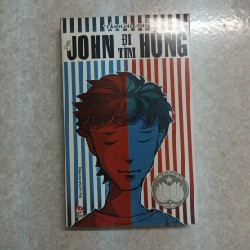 John đi tìm Hùng - Trần Hùng John 25943
