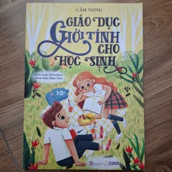 Cẩm nang Giáo dục giới tính cho học sinh - Kawachan (Biên soạn) - Cẩm nang giáo dục