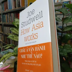 CHÂU Á VẬN HÀNH NHƯ THẾ NÀO? - NGUYỄN THỤY KHÁNH CHƯƠNG 744930